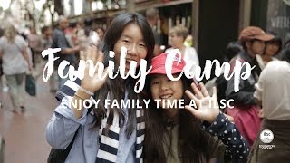 Family Camp: Enjoy family time with ILSC