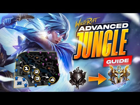 WILD RIFT ADVANCED JUNGLE GUIDE - PLAY LIKE A PRO!