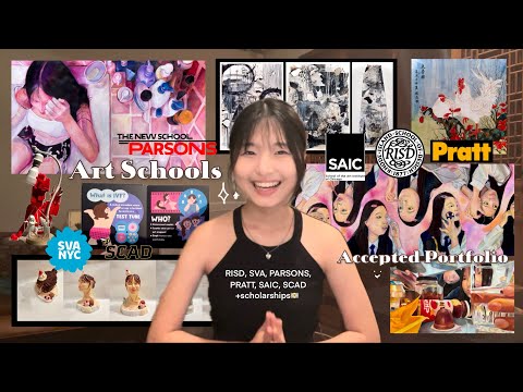 ART SCHOOLS accepted art portfolio!—RISD,SVA, PARSONS, PRATT, SAIC, SCAD (scholarships!!) 2024⋆˙⟡