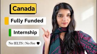 Canada🇨🇦 Fully Funded Research Internship 2027: No IELTS & No Application Fee