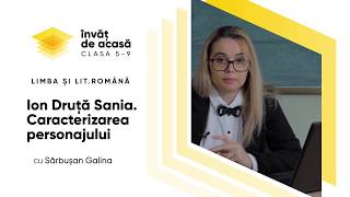 "Ion Druță ”Sania”. Caracterizarea personajului"