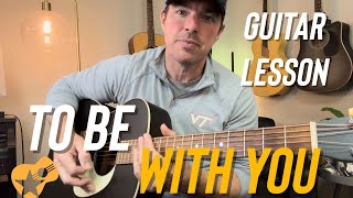 To Be With You | Mr. Big | Beginner Guitar Lesson