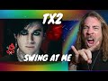 First Time Hearing TX2OFFICIAL Swing At Me Rainbow Of Rock Reactions