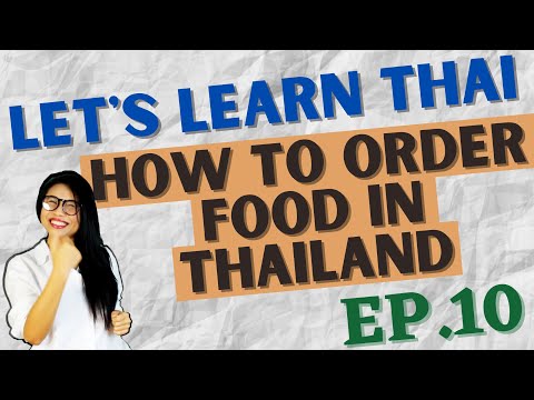 How to order food in Thailand (Let's Learn Thai S1 EP10) #NativeThaiLanguageTeacher