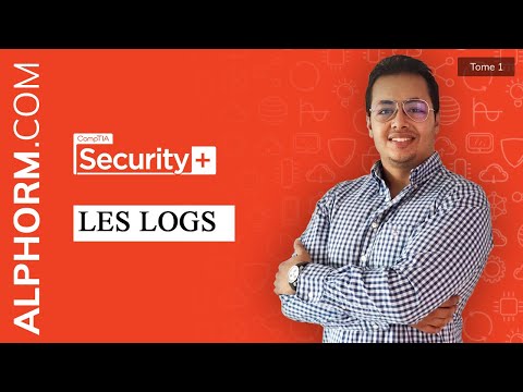 Formation Comptia Security 1 2 | Les Logs