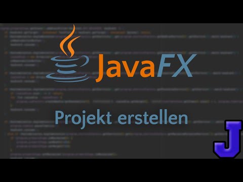 JavaFX Projekt erstellen mit Maven oder Gradle