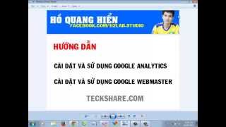 preview picture of video 'Hướng dẫn cài đặt Google Analytics và Webmaster Tools (Tự Học SEO Wordpress)'