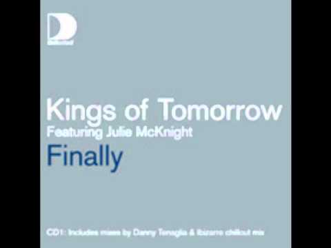 Kings Of Tommorrow - Finally (Maximum Hustler Mix)