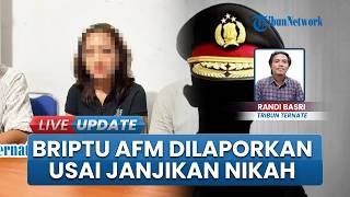 Ditinggal seusai Dijanjikan Nikah, Wanita Asal Surabaya Laporkan Briptu AFM ke Propam Maluku Utara