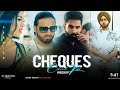 Feel The Cheque Mashup Shubh Ft Parmish Verma Paradox  Check Kar X Cheque
