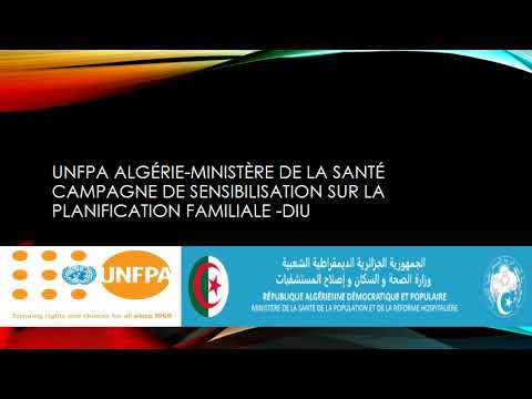 UNFPA Algérie-Ministère de la Santé campagne de sensibilisation sur la planification familiale -DIU