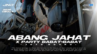 Download lagu DJ Abang Jahat x Babat-Babat ||  Virall Dj Party Karnaval 2026 ( Joyo Ndaru Lighting⚡) mp3
