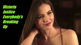 Victoria Justice - Everybody's Breakin' Up (from the film 'TRUST' Soundtrack) | Full Lyrics