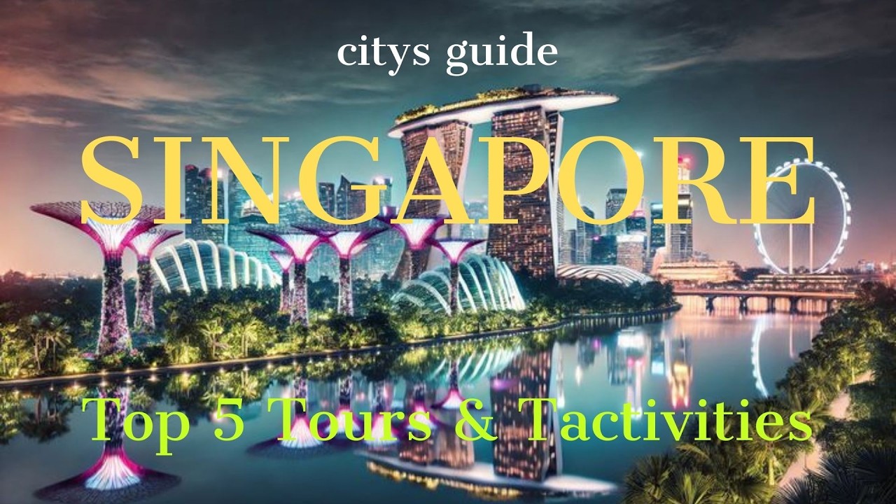 Top 5 Tours & Activities in Singapore 🇸🇬 | Best Things to Do for First-Time Visitors | BOOKING LINKS