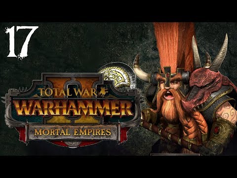 SB Slays The Mortal Empires 17 - What's Mine Is Mines