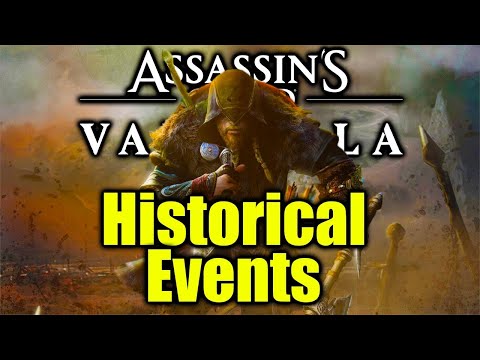 Assassin's Creed Valhalla Historical Events + Gaming's BIG Problem