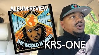 KRS-One ALBUM REVIEW ('The World Is MIND') REACTION / RANT