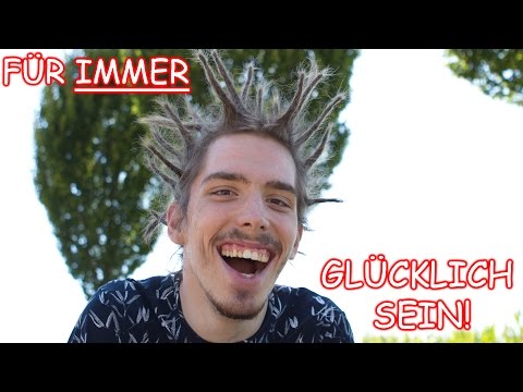 Für immer glücklich sein? - POSITIV DENKEN für ein schöneres Leben! - Es ist DEINE Entscheidung!