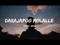 Darajapoo Molalle Slowed Reverb Asipu Lyrical