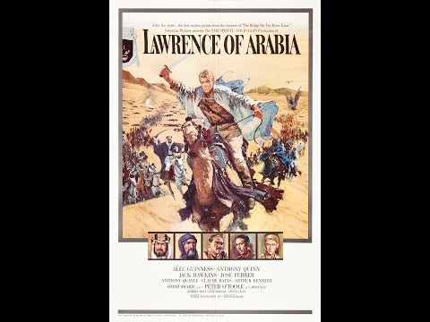 Lawrence of Arabia 1962 2160p UHD HDR Full Movie