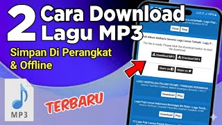 Download lagu 2 Cara Download Musik MP3 Tersimpan Di Penyimpanan mp3