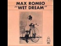 MAX ROMEO - WET DREAM - SHE'S BUT A LITTLE GIRL