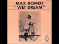 MAX ROMEO - WET DREAM - SHE'S BUT A ...