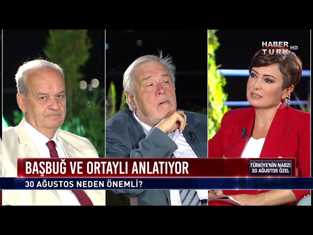Türkiye’nin Nabzı 30 Ağustos Özel (30 Ağustos 2018)