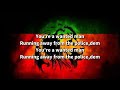 Black Steel Wanted Man Lyrics