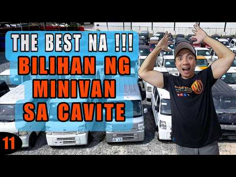 THE BEST na BILIHAN ng MINIVAN sa CAVITE!!!