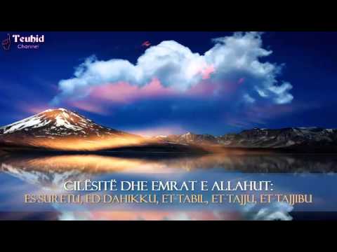 Cilësitë dhe Emrat e Allahut: Es-Suretu,Ed-Dahikku,Et-Tajju,Et-Tajjibu - Lulzim Perçuku