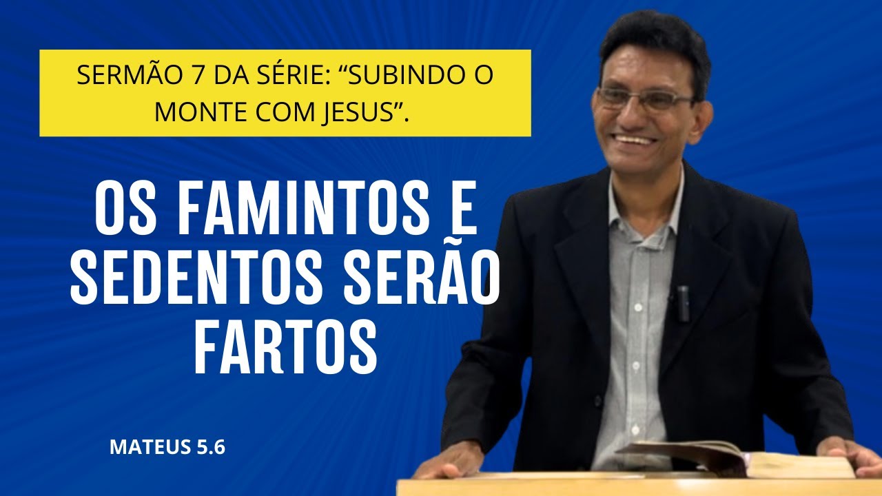 SINAIS DE SAÚDE E VIDA ESPIRITUAL- MATEUS 5.6