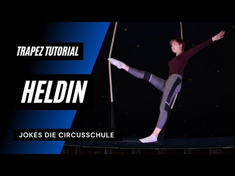 Trapez Tutorials 03 - Die Heldin