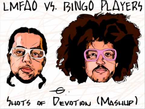 LMFAO vs. Bingo Players - Shots of Devotion (DJ Elem8nt Mashup)