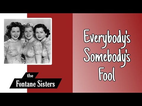 Video thumbnail for Everybody’s Somebody’s Fool