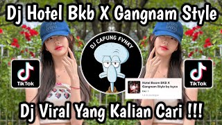 Download lagu DJ HOTEL BKB X GANGNAM STYLE BY DEKKA RMX VIRAL TIKTOK 2025 🔥 mp3 Download lagu DJ HOTEL BKB X GANGNAM STYLE BY DEKKA RMX VIRAL TIKTOK 2025 🔥 mp3