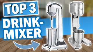 Beste DRINKMIXER 2025 im Vergleich | Die 3 Besten Getränkemixer 2025