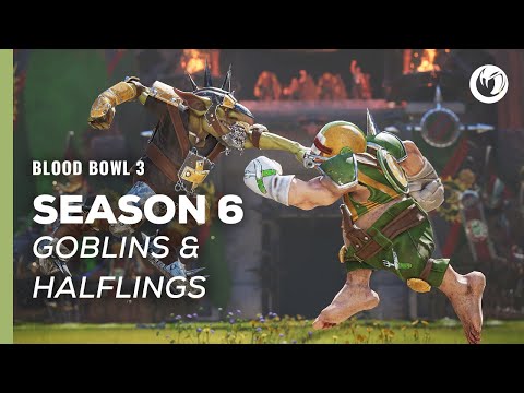 Blood Bowl 3 | Season 6: Goblins vs Halflings!