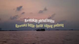 Download lagu Story wa 30 detik || lirik lagu kurasakan perhatianmu mp3