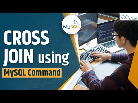 Cross Join in MySQL | What is Cross Join in MySQL How Does it Work MySQL Tutorial