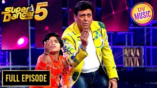 Download lagu Govinda - Somansh की जोड़ी ने जमा दिया रंग | Super Dancer 5 | Full Episode mp3