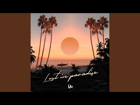Lost in Paradise