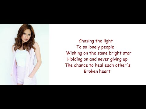 Chasing The Light - Julie Anne San Jose Lyrics