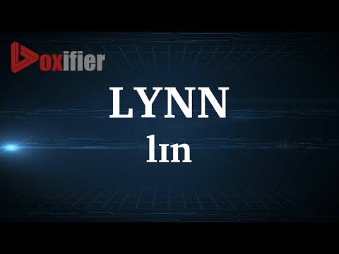English Pronunciation of Lynn - Voxifier.com
