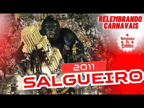 Relembrando Carnavais: Desfile Completo Acadêmicos do Salgueiro 2011!