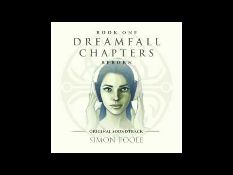 Dreamfall Chapters Reborn Original Soundtrack - Announcement Trailer