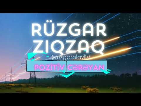 Rüzgar - Pozitiv Cərəyan [ UÇUŞ MODU ] (ft.Ziqzaq)