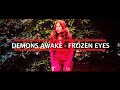 Demons Awake - Frozen Eyes