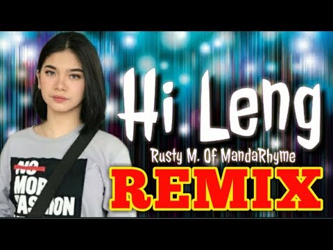 Hi Leng  REMIX (MandaRhyme x Dj Bharz)