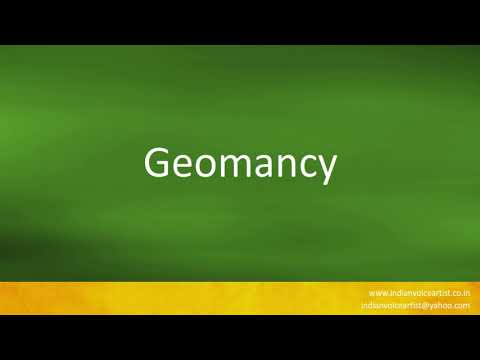How to pronounce "Geomancy".